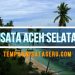 Tempat Wisata di Aceh Selatan