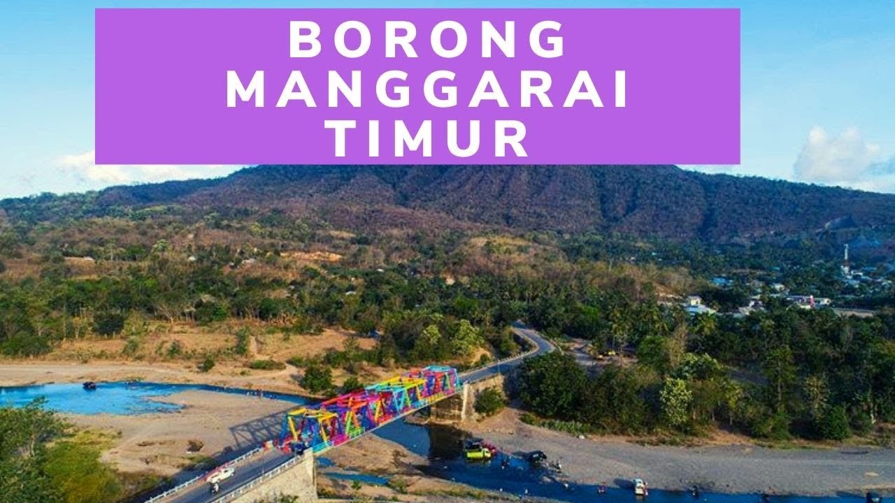√ 18 Tempat Wisata di Manggarai Timur NTT Paling Hits