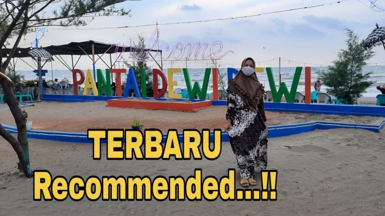 Pantai Dewi Dewi via Youtube