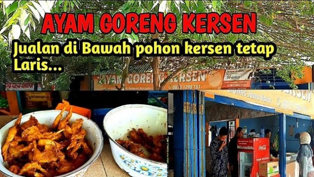 AYAM GORENG KERSEN - 23 Tempat Makan di Ciamis Paling Legendaris yang Terkenal Enak!