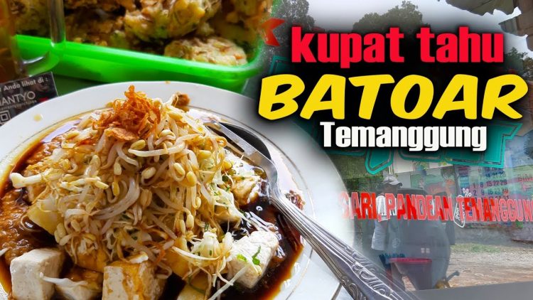 Kupat Tahu Batoar via Youtube Domo Bramantyo